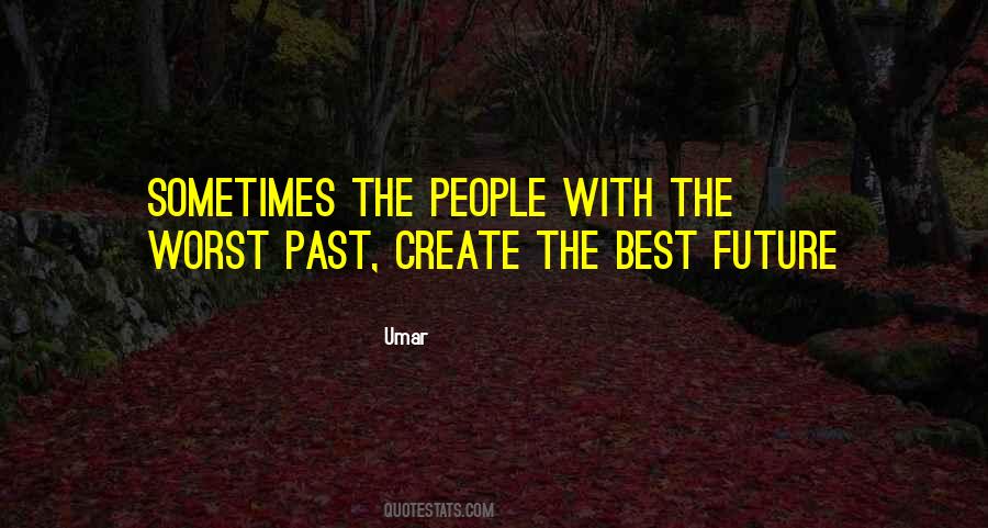 Best Future Quotes #1306585