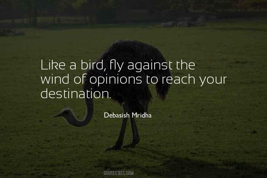 Fly Against The Wind Quotes #1352440