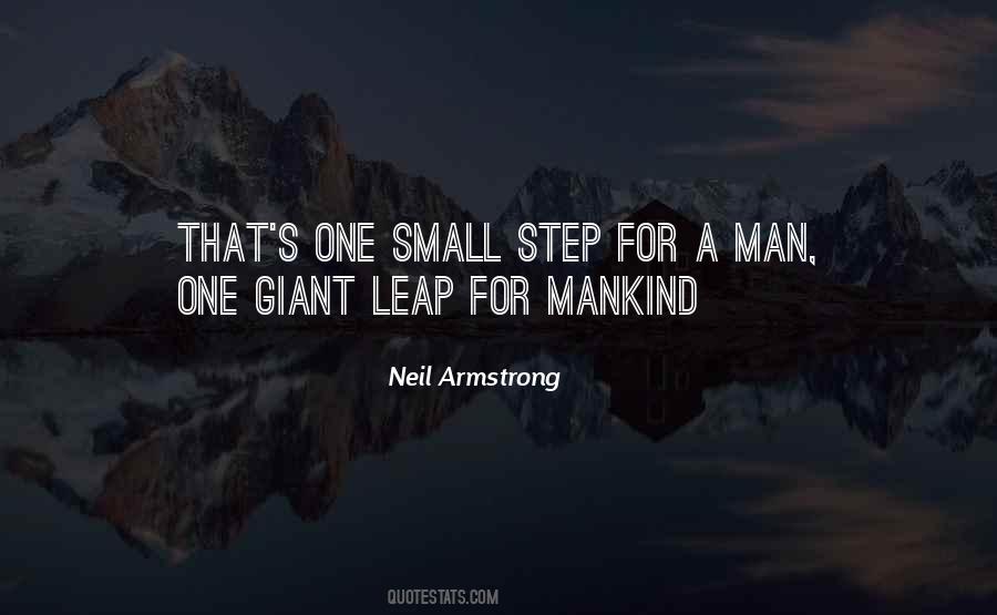 One Small Step For A Man Quotes #1446617