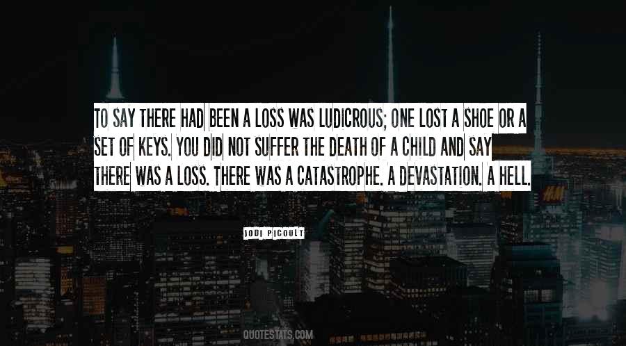 Loss Of Death Quotes #1239941