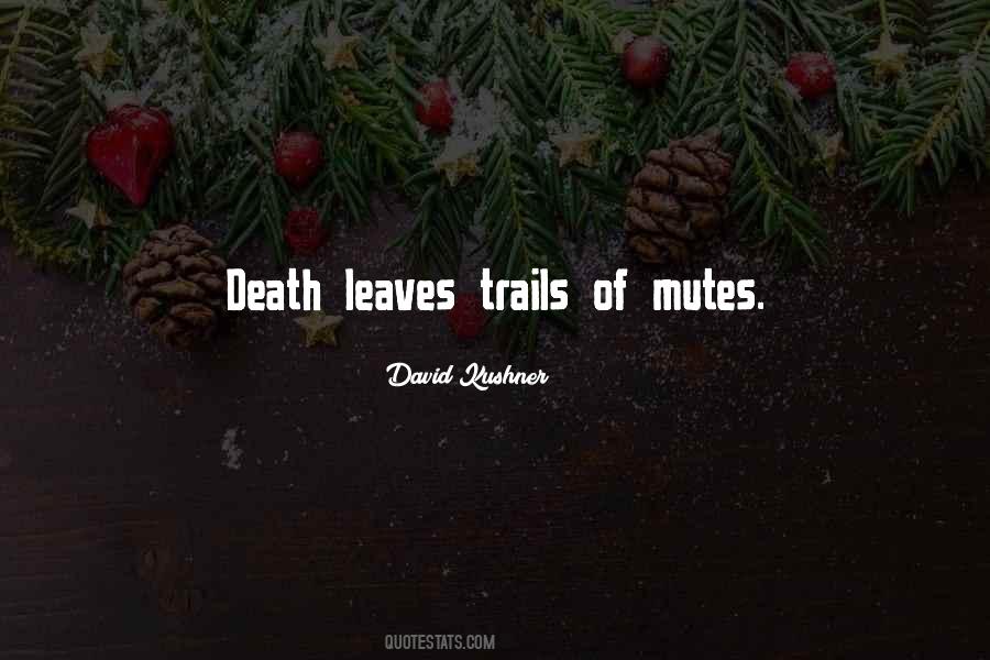 Loss Of Death Quotes #1624857