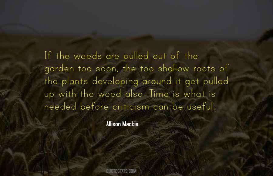 Weed Garden Quotes #1849840