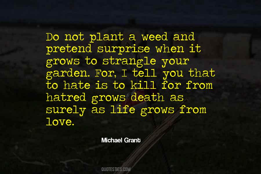 Weed Garden Quotes #287734