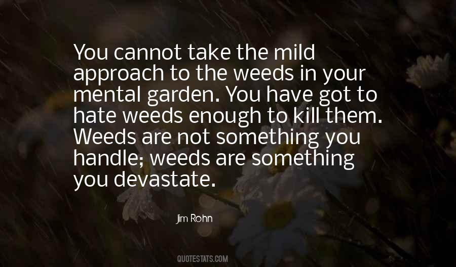 Weed Garden Quotes #387439