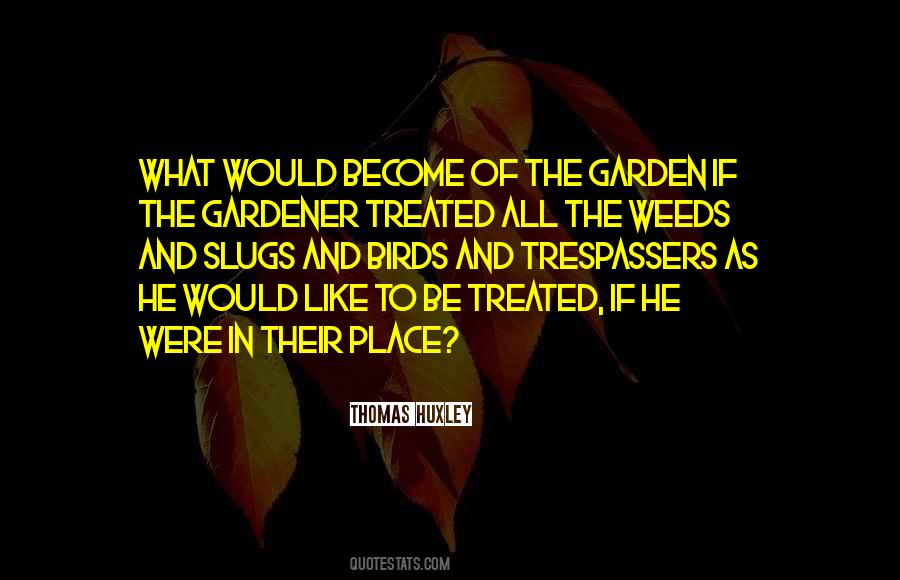 Weed Garden Quotes #497310