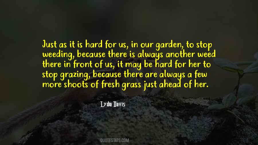 Weed Garden Quotes #497638