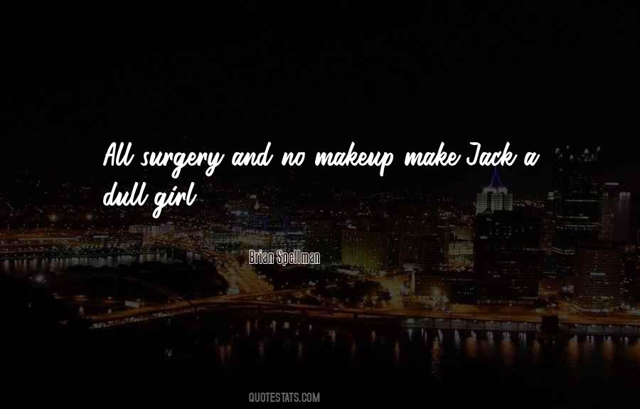 Makeup Girl Quotes #1534955
