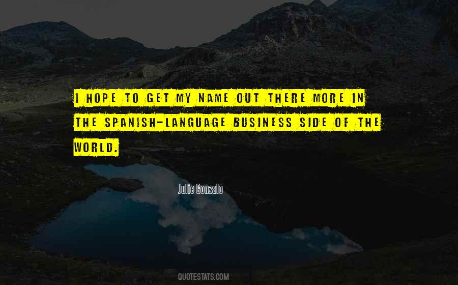 Quotes About The Spanish Language #1628220