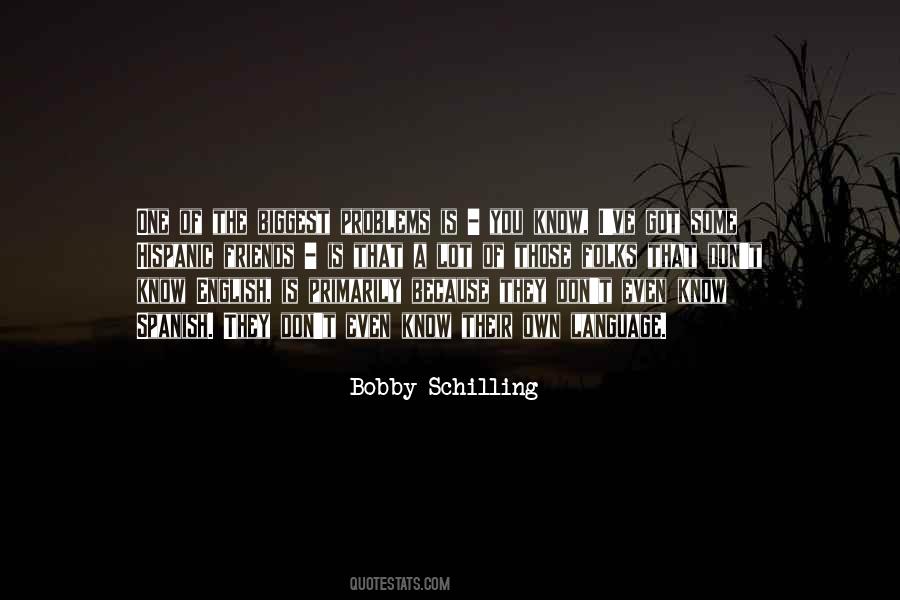 Quotes About The Spanish Language #1775287