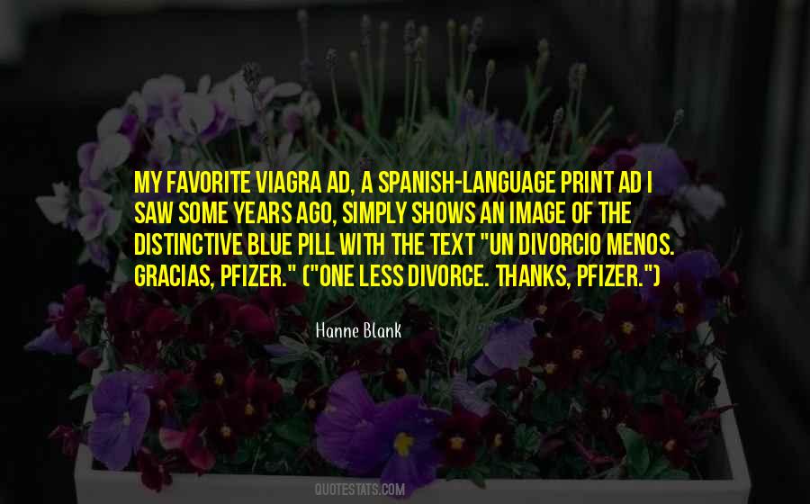 Quotes About The Spanish Language #256836