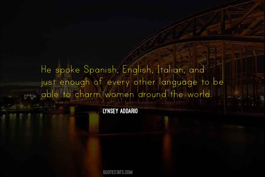 Quotes About The Spanish Language #787932