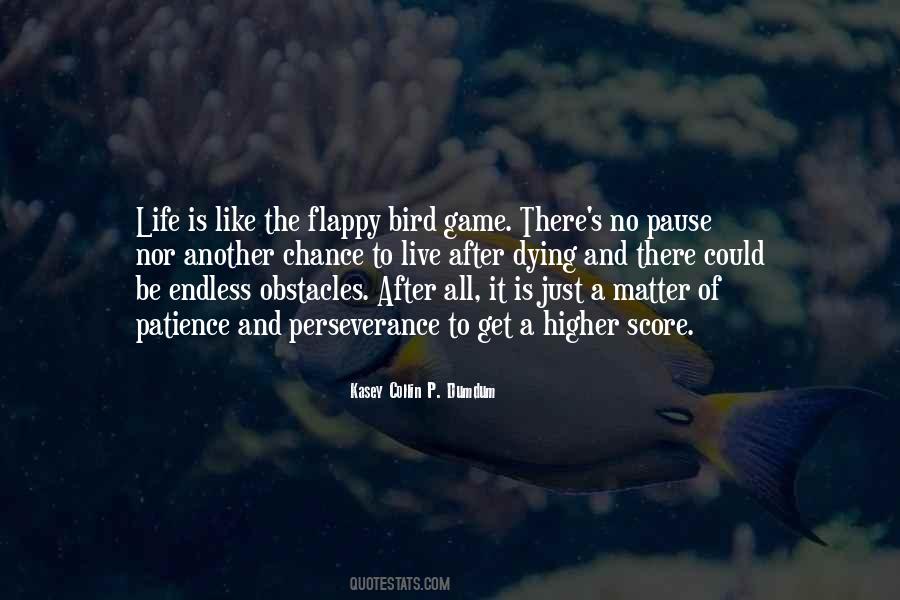 Game And Life Quotes #1596759