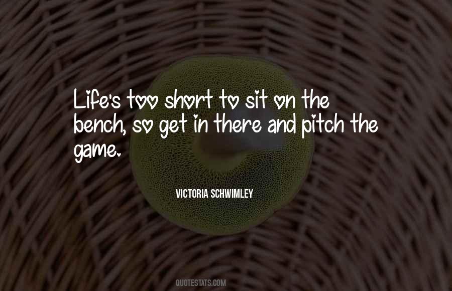 Game And Life Quotes #1633101