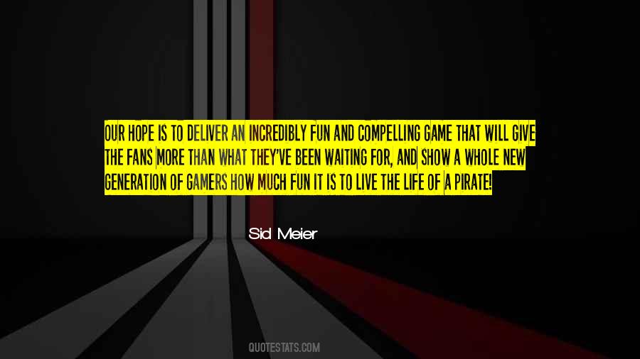 Game And Life Quotes #1784594