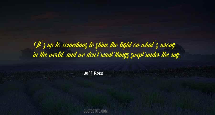 Light Up The World Quotes #1610588