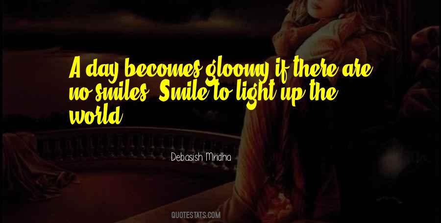 Light Up The World Quotes #1617870