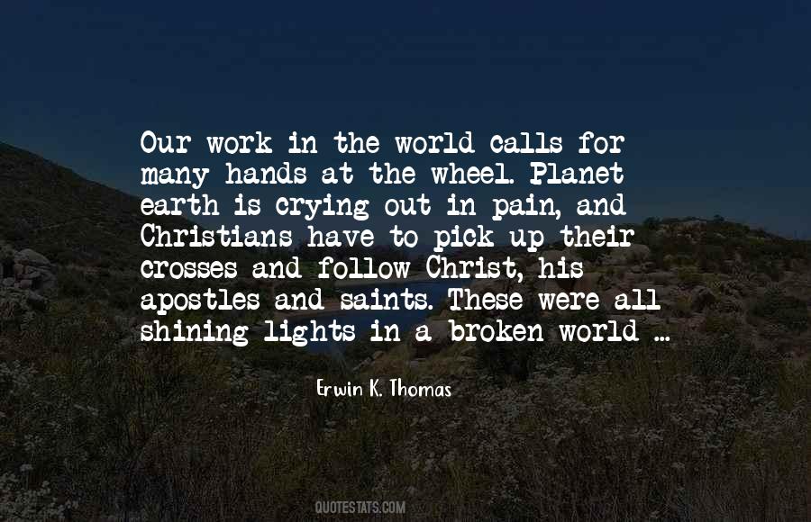 Light Up The World Quotes #1723243