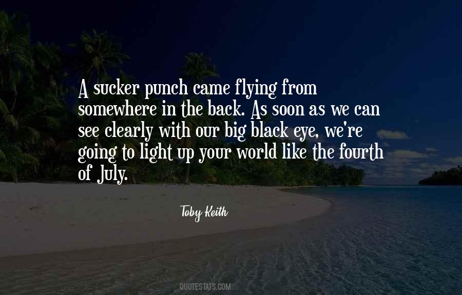 Light Up The World Quotes #301575