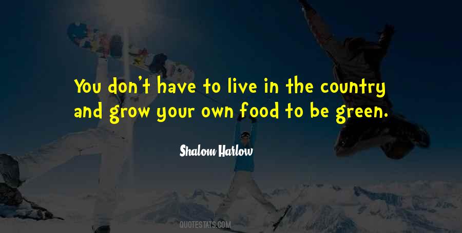 Green Food Quotes #1024532