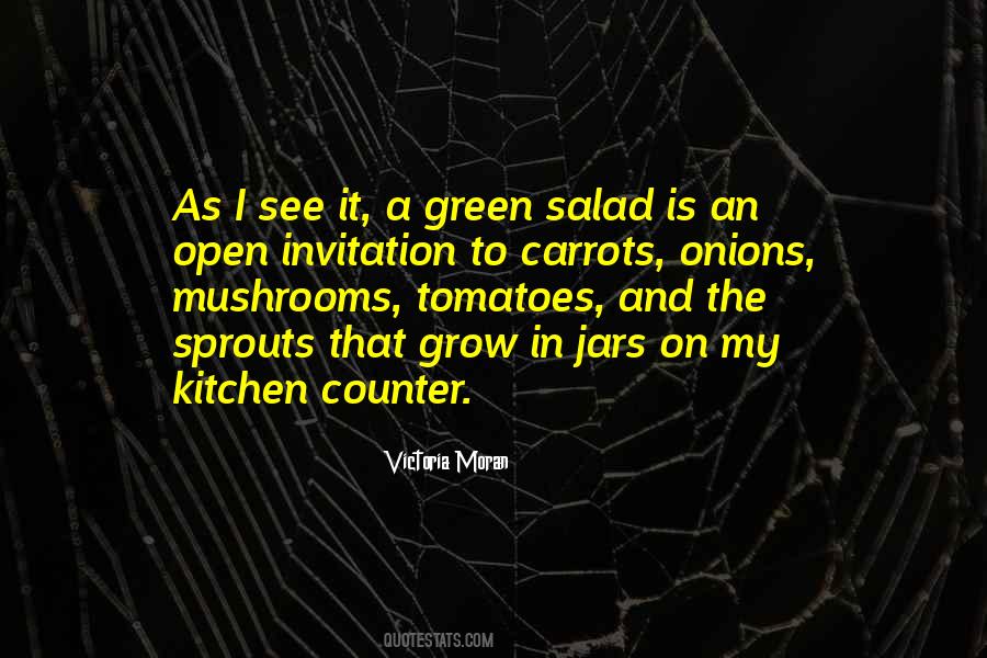 Green Food Quotes #571296