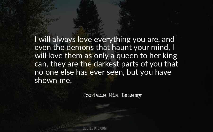 You Always Love Me Quotes #1211536