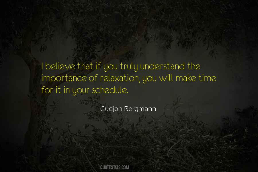 I Will Make Time For You Quotes #833002
