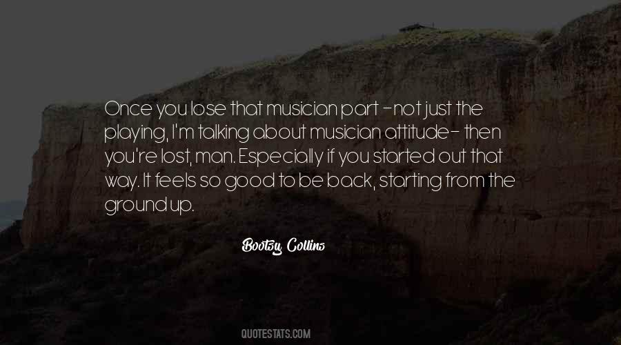 Musician Attitude Quotes #717836