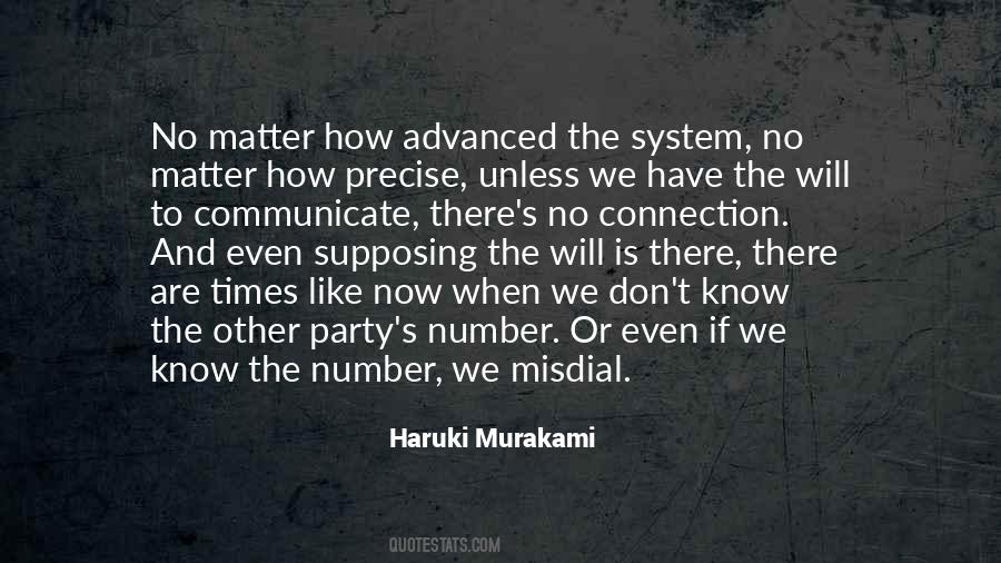 Communication And Connection Quotes #1441716