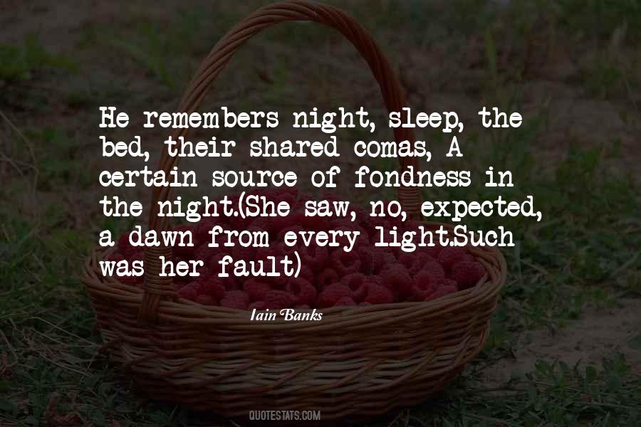 She Was The Light Quotes #243454