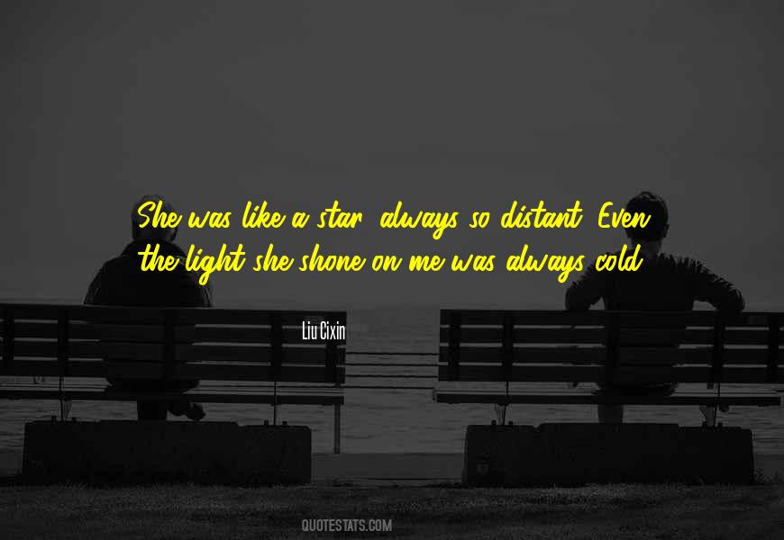 She Was The Light Quotes #49405