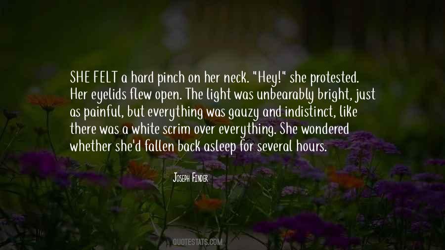 She Was The Light Quotes #525316