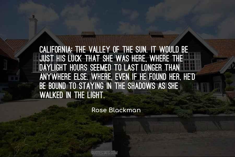 She Was The Light Quotes #565440