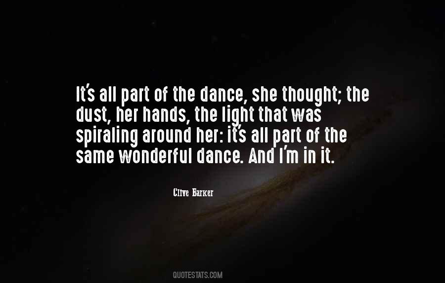 She Was The Light Quotes #574166