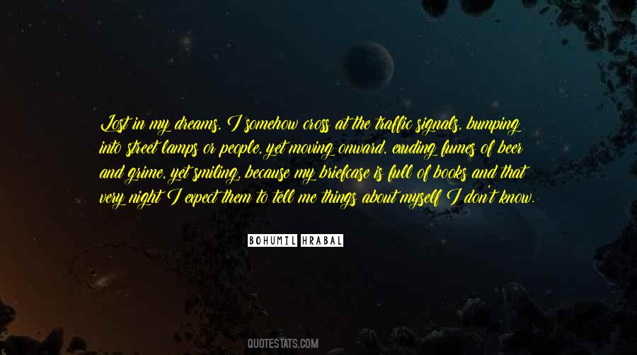 Lost In My Dreams Quotes #757708