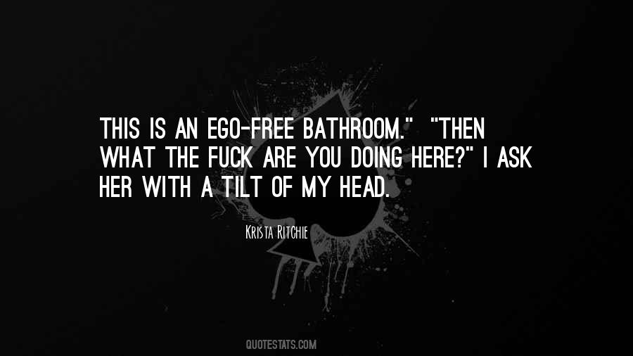 Her Ego Quotes #118369