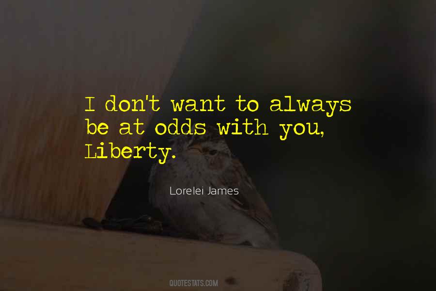 I Always Want To Be With You Quotes #1122626