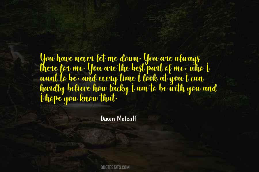 I Always Want To Be With You Quotes #1227570