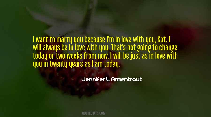 I Always Want To Be With You Quotes #1460426