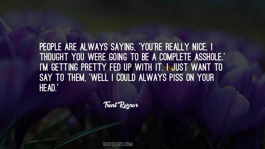 I Always Want To Be With You Quotes #498003