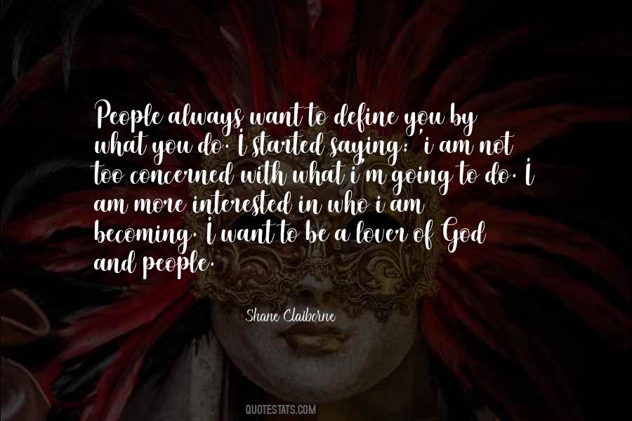 I Always Want To Be With You Quotes #781223
