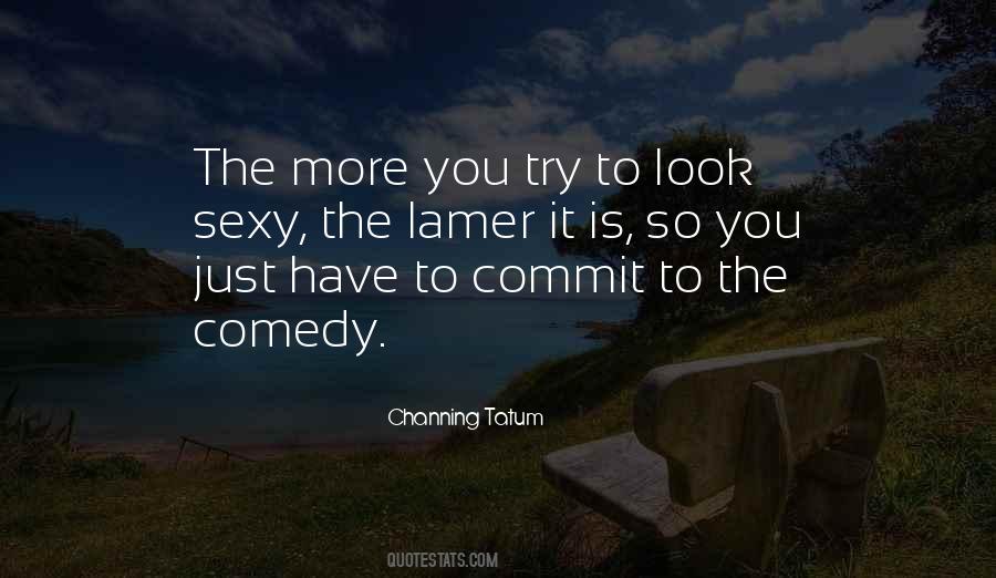 Commit You Quotes #1371958