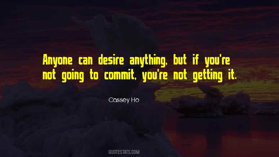 Commit You Quotes #557531