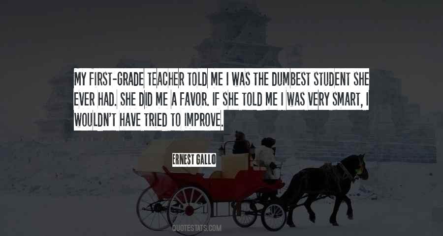 First Grade Teacher Quotes #115762