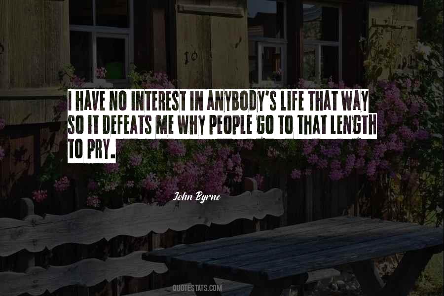 No Interest In Me Quotes #1478740