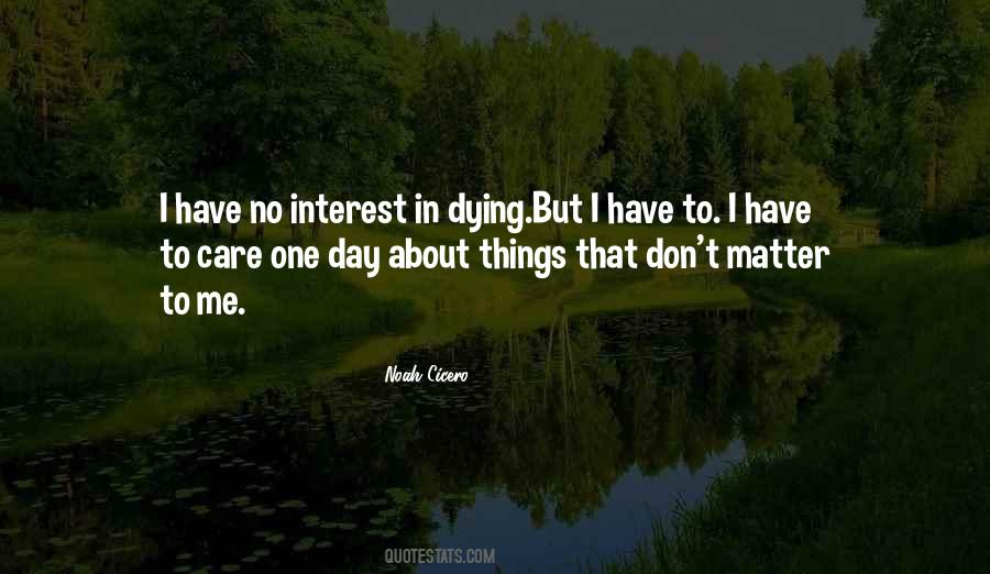 No Interest In Me Quotes #1578232