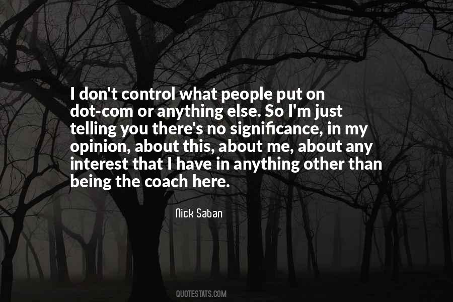 No Interest In Me Quotes #1725054