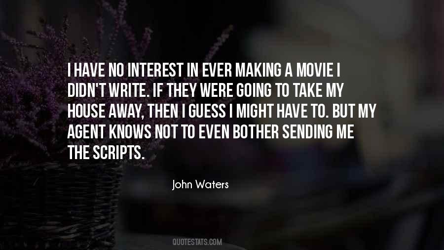 No Interest In Me Quotes #195416