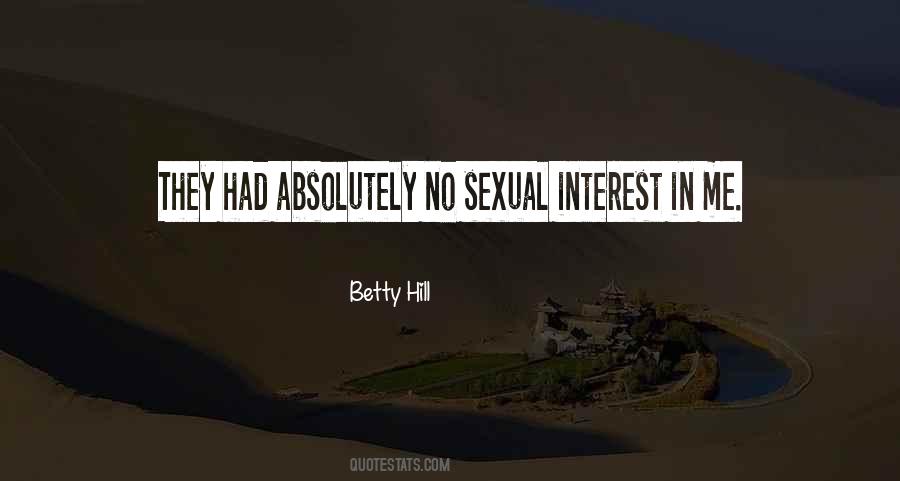 No Interest In Me Quotes #218520
