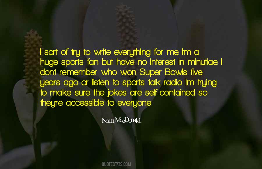 No Interest In Me Quotes #662579