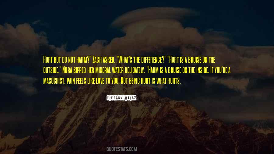 Love Hurt Pain Quotes #706066